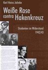Buchcover Weisse Rose contra Hakenkreuz