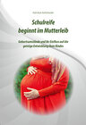 Buchcover Schulreife beginnt im Mutterleib