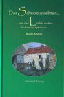 Buchcover Das Schwere annehmen ... und das Leichte ernten