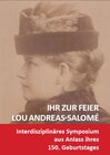 Buchcover Ihr zur Feier: Lou Andreas-Salomé (1861-1937)