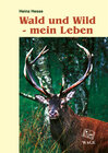 Buchcover Wald und Wild - mein Leben