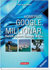 Buchcover Homepage. Google. Millionär