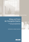 Buchcover Alltag und Praxis der Zwangssterilisation