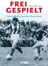 Buchcover Freigespielt
