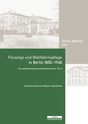Buchcover Fürsorge und Wohlfahrtspflege in Berlin 1800-1948