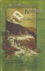 Buchcover Aus den Hochregionen des Kaukasus