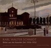 Buchcover Karl Walter Schmidt - Bilder aus der Kasseler Zeit 1926-1932