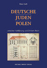 Buchcover Deutsche - Juden - Polen zwischen Aufklärung und Drittem Reich