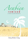 Buchcover Arabien Remixed