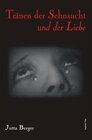 Buchcover Tränen der Sehnsucht und Liebe