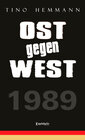 Buchcover Ost gegen West