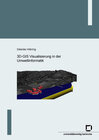 Buchcover 3D-GIS Visualisierung in der Umweltinformatik