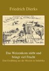 Buchcover Das Weizenkorn stirbt und bringt viel Frucht