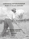 Buchcover Landnutzung und Kulturlandschaft -Wandel vom 18. ins 21. Jahrhundert