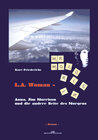 Buchcover L.A. Woman - Anna, Jim Morrison und die andere Seite des Morgens