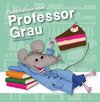 Buchcover Geschichten vom Professor Grau