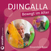 Buchcover Djingalla | Bewegt im Alter