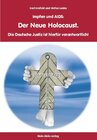 Buchcover Impfen und AIDS: Der Neue Holocaust