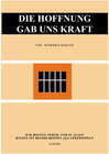 Buchcover Die Hoffnung gab uns Kraft