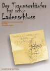 Buchcover Der Traumverkäufer hat schon Ladenschluß