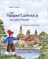 Buchcover Der Passauer Lachwutzi und seine Freunde