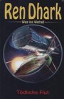 Buchcover Ren Dhark – Weg ins Weltall 43: Tödliche Flut