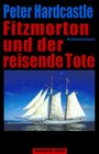 Buchcover Fitzmorton und der reisende Tote