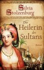 Buchcover Die Heilerin des Sultans