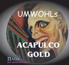 Buchcover Umwohls Acapulco Gold