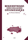 Buchcover Bekenntnisse eines englischen Opiumessers