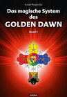 Buchcover Das magische System des Golden Dawn Band 1