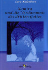 Buchcover Xamira und die Verdammnis des dritten Gottes