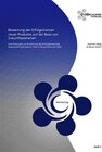 Buchcover Bewertung der Erfolgschancen neuer Produkte auf der Basis von Zukunftsszenarien