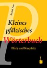 Buchcover Kleines pfälzisches Wörterbuch