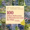 Buchcover 100 Seltene Rebsorten in Rheinhessen und der Pfalz