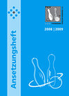 Buchcover TKV-Ansetzungsheft 2008/2009. Kegelsport in Thüringen