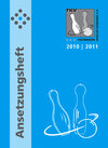 Buchcover TKV-Ansetzungsheft 2010 / 2011. Kegelsport in Thüringen
