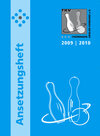 Buchcover TKV-Ansetzungsheft 2009 / 2010. Kegelsport in Thüringen