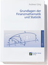 Buchcover Grundlagen der Finanzmathematik und Statistik