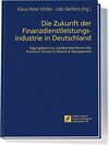 Buchcover Die Zukunft der Finanzdienstleistungsindustrie in Deutschland