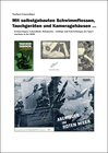 Buchcover Mit selbstgebauten Schwimmflossen, Tauchgeräten und Kameragehäusen ...