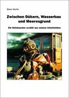 Buchcover Zwischen Dükern, Wasserbau und Meeresgrund