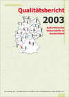 Buchcover Qualitätsbericht 2003 Klinische und außerklinische Geburtshilfe in Deutschland