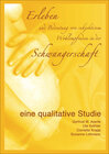Buchcover Erleben und Bedeutung von subjektivem Wohlbefinden  in der Schwangerschaft