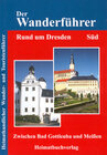 Buchcover Der Wanderführer, Rund um Dresden Süd