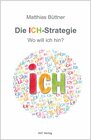 Buchcover Die ICH-Strategie