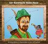 Buchcover Der Bayerische Robin Hood