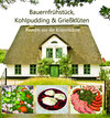 Buchcover Bauernfrühstück, Kohlpudding & Grießklüten