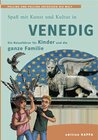 Buchcover Venedig - Ein Reiseführer für Kinder und die ganze Familie