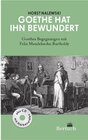 Buchcover Goethe hat ihn bewundert